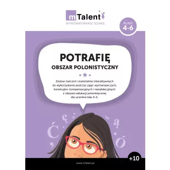 mTalent Potrafię. Obszar polonistyczny - klasy 4-6